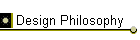 Design Philosophy